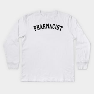 Pharmacist Kids Long Sleeve T-Shirt